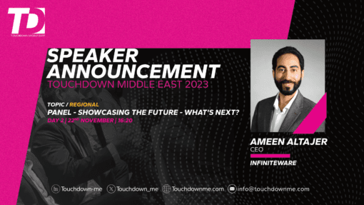 INFINITEWARE CEO Joins Touchdown Middle East 2023 "What's Next?" Panel